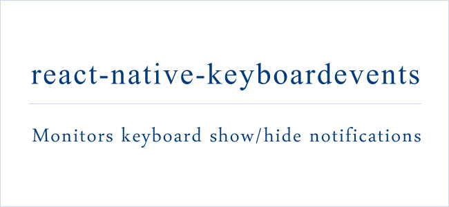 Keyboard events for react-native