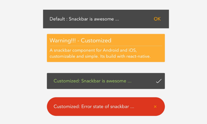 A customizable and simple snackbar component for react native